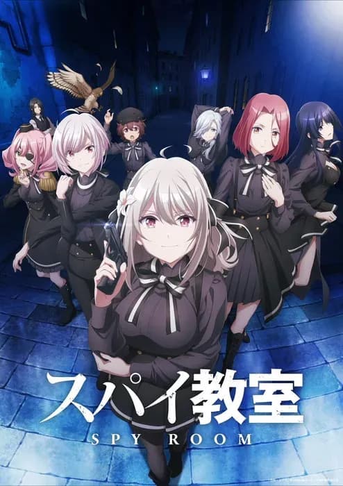 Трейлер и подробности по аниме «Spy Kyoushitsu»